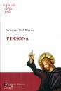 DEL RICCIO ROBERTO, Persona