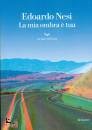 NESI EDOARDO, La mia ombra e