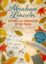 LINCOLN ABRAHAM, Lettera all