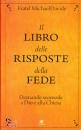 MICHAEL DAVID S., Il libro delle risposte della fede