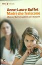 BUFFET ANNE-LAURE, Madri che feriscono