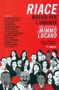TUSSI CRACOLICI, Riace musica per l umanita