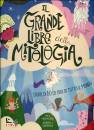 ACCANTINO - BRENLLA, Il grande libro della mitologia