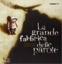 LESTRADE AGN�S DE, La grande fabbrica delle parole
