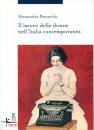 PESCAROLO A., Il lavoro delle donne nell