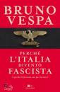 VESPA BRUNO, Perch� l