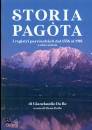 DA RE GIANCLAUDIO, Storia Pag�ta
