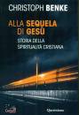 BEMKE CHRISTOPH, Alla sequela di Ges�