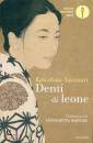 KAWABATA YASUNARI, Denti di leone