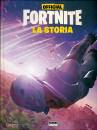 FABBRI, Fortnite la storia