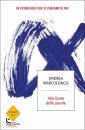 MARCOLONGO ANDREA, Alla fonte delle parole