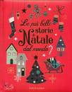 GRIBAUDO, Le pi� belle storie di Natale dal mondo