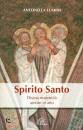 LUMINI ANTONELLA, Spirito Santo divina maternit�