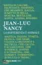 NANCY JEAN LUC, La sofferenza e animale