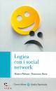 PLEBANI - BERTO, Logica con i social network