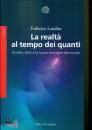immagine di La realt� al tempo dei quanti Einstein, Bohr e ...