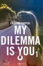 CHIPERI CRISTINA, My dilemma is you 1
