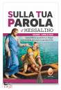SHALOM, Sulla tua parola 2020 n.02 Marzo Aprile