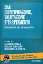 STELLA - ZOPPELLO -., Dsa: identificazione, valutazione e trattamento