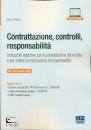 BIANCO ARTURO, Contrattazione, controlli, responsabilit�