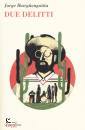 IBARG�ENGOITIA JORGE, Due delitti