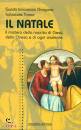 GARGANO - TOMAI, Il natale Il mistero della nascita di Ges� ...