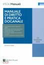 FABIO MASSIMO, Manuale di diritto e pratica doganale