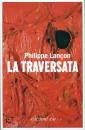 LANCON PHILIPPE, La traversata