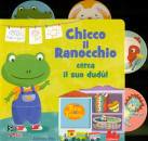 HO, Chicco il ranocchio cerca il suo Dud�!Tira e trova