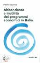 SAVONA PAOLO, Abbondanza e inutilita