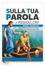 SHALOM, Sulla tua parola 2020 n.03 Maggio Giugno