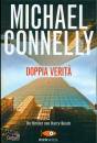 CONNELLY MICHAEL, Doppia verit�