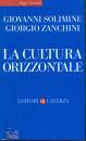 SOLIMENE ZANCHINI, La cultura orizzontale