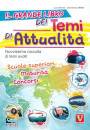 immagine di Il grande libro dei temi di attualit� ...