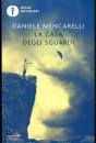 MENCARELLI DANIELE, La casa degli sguardi (alcol solitudine rinascita)