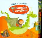 MOREY MARIE, Diventa un eroe con la strega Berengaria