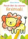 KIRSTEEN ROBSON, Animali Piccoli libri da colorare