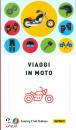 TOURING CLUB TCI, Viaggi in moto