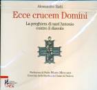RATTI ALESSANDRO�, Ecce crucem domini Preghiera di sant