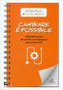 BUCCI STEFANO, Cambiare � possibile
