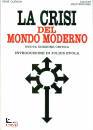 GUENON RENE, La crisi del mondo moderno