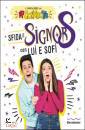 immagine di Sfida il signor s con lu� e sof� il fantalibro ...