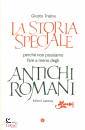 TRAINA GIUSTO, La storia speciale Perch� non possiamo fare ...