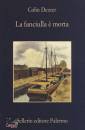 DEXTER COLIN, La fanciulla e