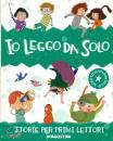 DE AGOSTINI., Io leggo da solo Storie per primi lettori
