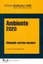 BLASIZZA ERICA /ED, Ambiente 2020 Manuale normo-tecnico