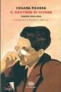 PAVESE CESARE, Mestiere di vivere