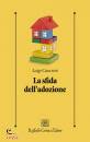 CANCRINI LUIGI, La sfida dell