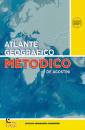 DE AGOSTINI, Atlante metodico  geografico de Agostini 2020-2021