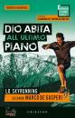 ORSENIGO ROBERTA, Dio abita all